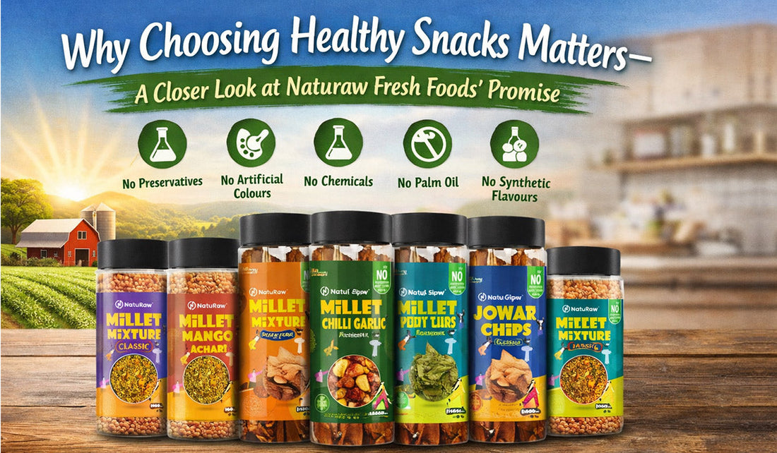 Why Choosing Healthy Snacks Matters — A Closer Look at Naturaw Fresh Foods’ Promise